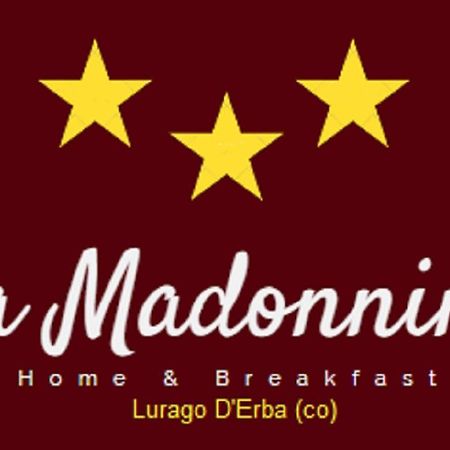 Home&Breakfast La Madonnina 013136-CNI-00001 Lurago dʼErba Exterior foto